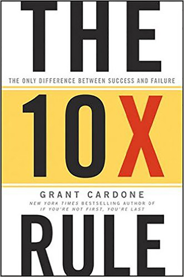 The 10  X Rule